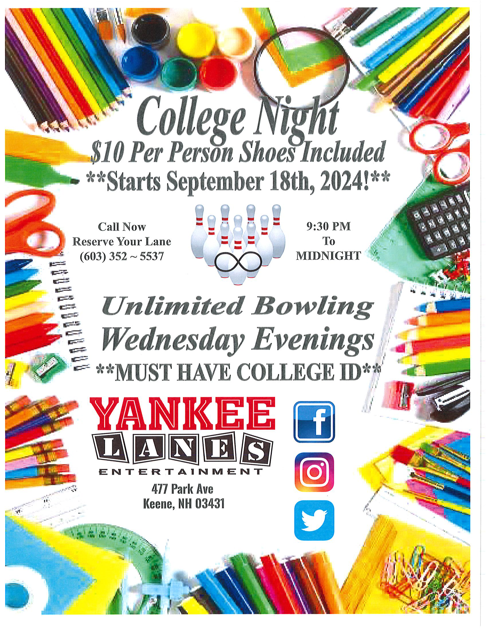 College Night Wednesdays 9:30 pm to Midnight